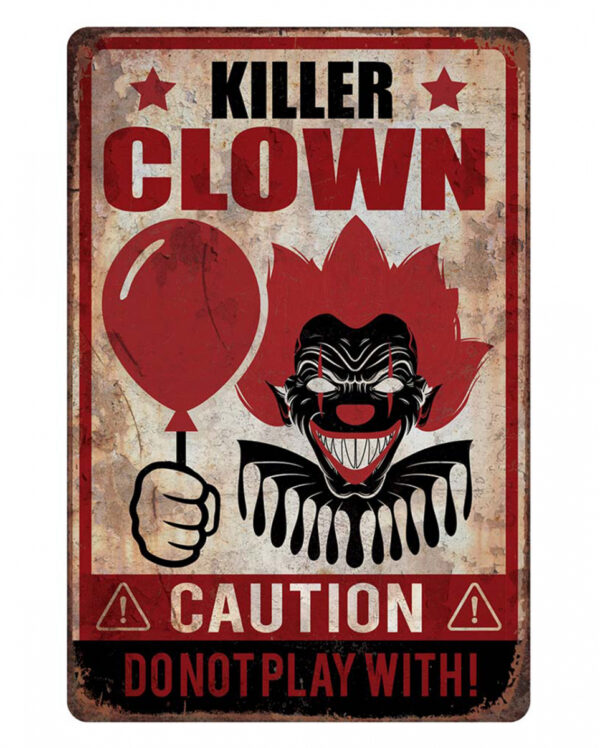 Warnschild Killer Clowns 24x36cm