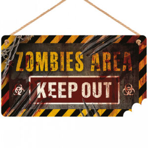 Zombie Area Holz Warnschild 20x35cm